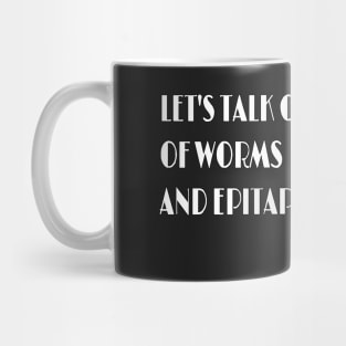 Of Epitaphs - Richard II Mug